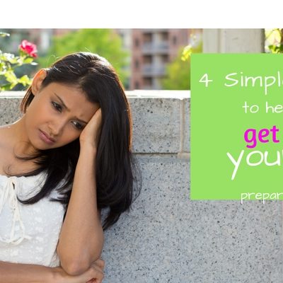 4 Steps to Getting over the worst breakup and moving forward  (free Challenge)
